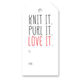 "Knit It. Purl It. Love It.", Gift Tag